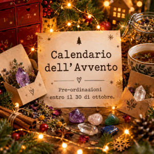 Calendario dell’Avvento Naturale e Magico – 24 Giorni di Rituali, Erbe e Cristalli